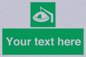 Custom sign Safe condition Davit-launched liferaft